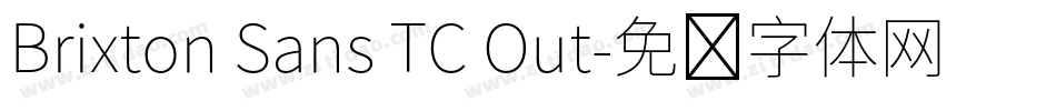 Brixton Sans TC Out字体转换
